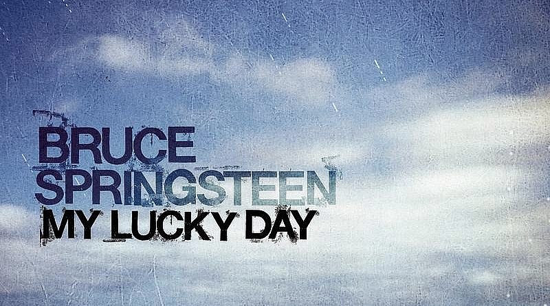 Bruce Springsteen - My Lucky Day