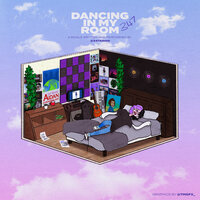 347aidan - DANCING IN MY ROOM