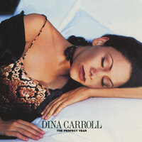 Dina Carroll - The Perfect Year