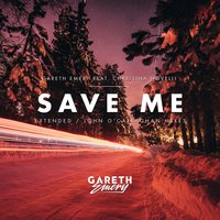 Gareth Emery feat. Christina Novelli - Save Me