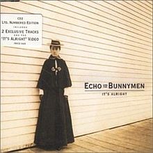 Echo & the Bunnymen - It's Alright
