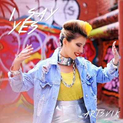 Artsvik - I Say Yes