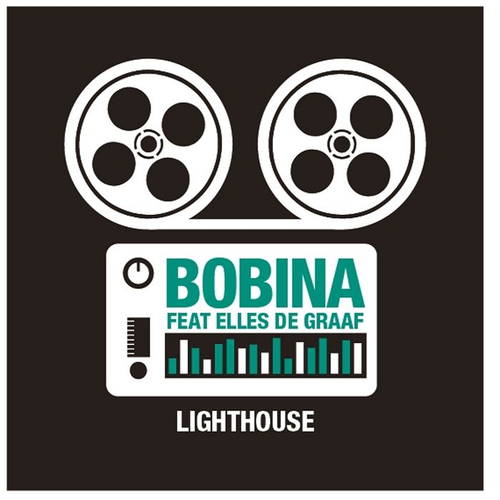 Bobina - Lighthouse (Feat. Elles De Graaf)