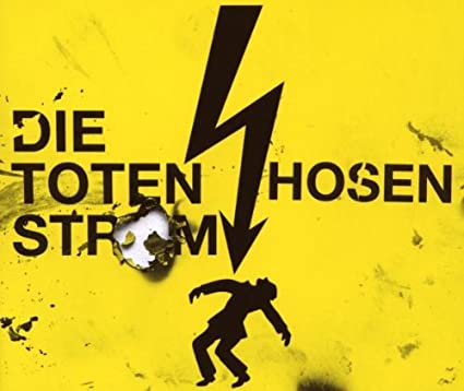 Die Toten Hosen - Strom