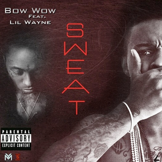 Bow Wow Ft. Lil Wayne - Sweat