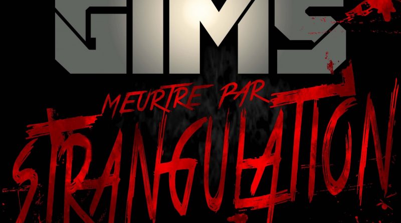 Maître Gims - Meurtre par strangulation