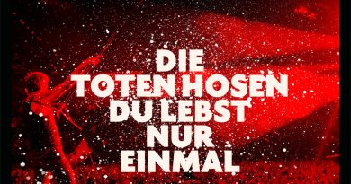 Die Toten Hosen - Du lebst nur einmal
