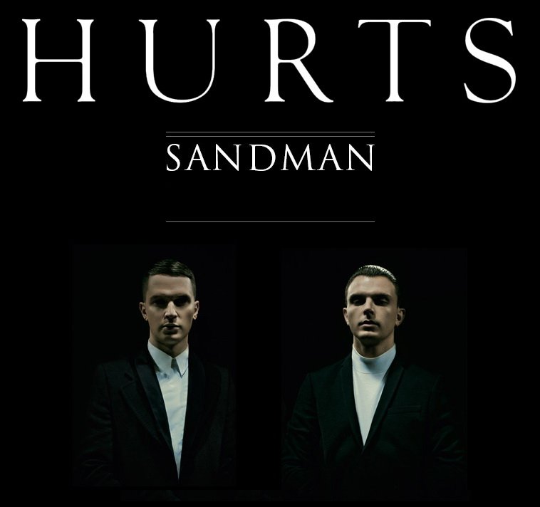 Hurts - Sandman