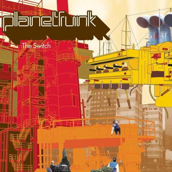 Planet Funk - The Switch