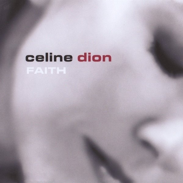 Celine Dion - Faith
