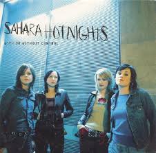 Sahara Hotnights - With or Without Control