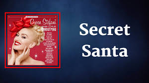 Gwen Stefani - Secret Santa
