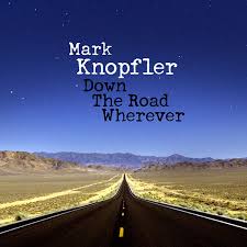 Mark Knopfler - Drovers’ Road