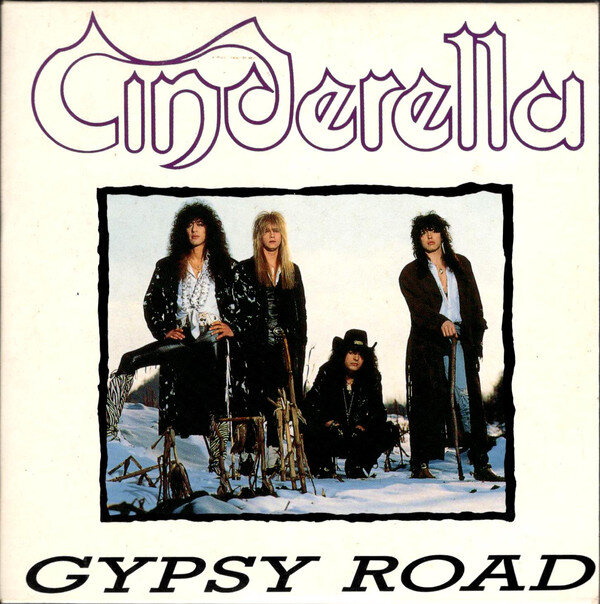 Cinderella - Gypsy Road