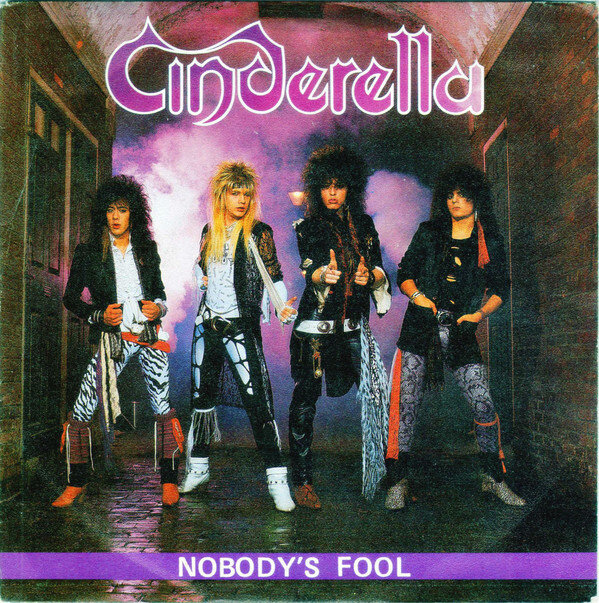 Cinderella - Nobody's Fool