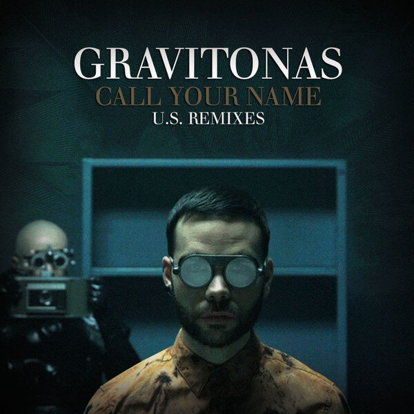 GRAVITONAS - CALL YOUR NAME
