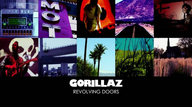 Gorillaz - Revolving Doors