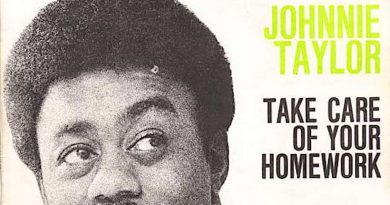 Johnnie Taylor - Take Care of Your Homework