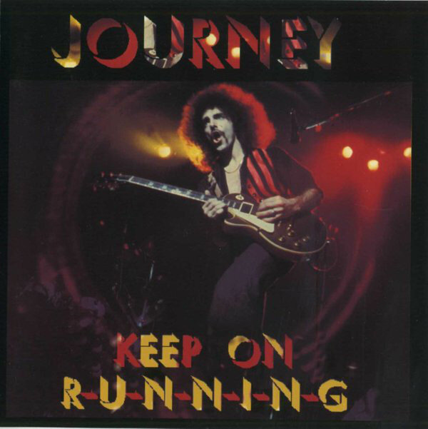 Journey - Keep On Running'