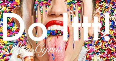 Miley Cyrus - Dooo It!