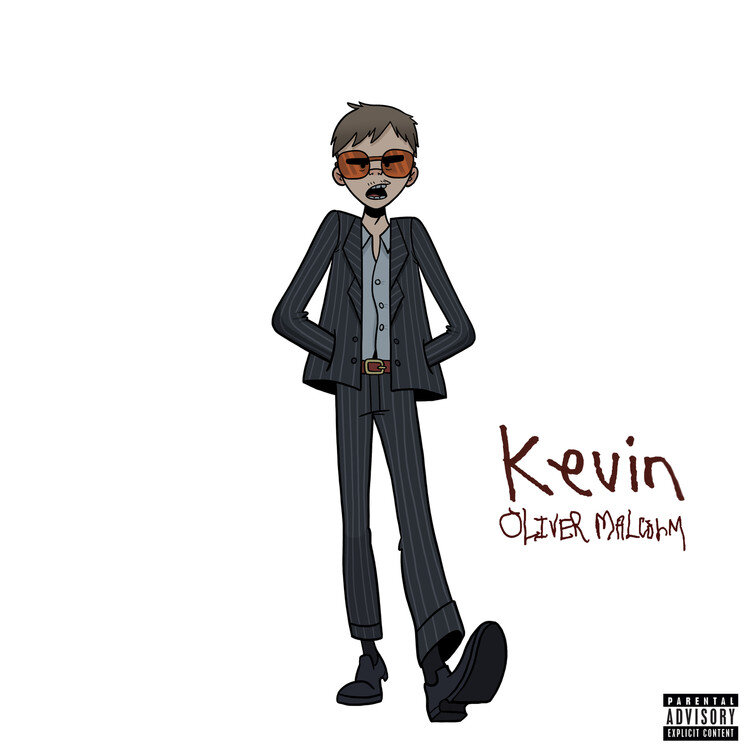 Oliver Malcolm - Kevin