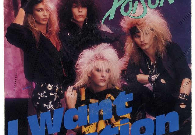 Poison - I Want Action