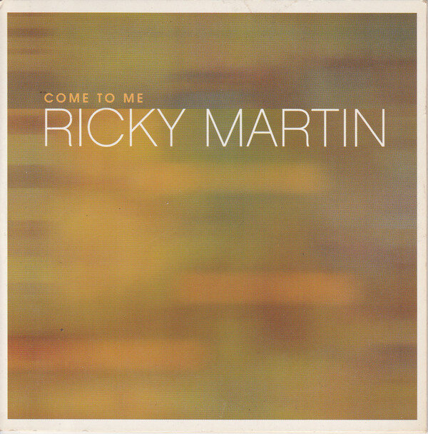 Ricky Martin - Come to Me
