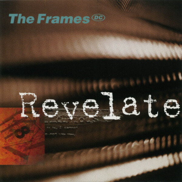 The Frames - Revelate
