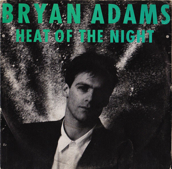 Bryan Adams - Heat Of The Night