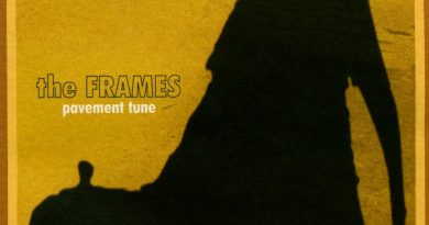 The Frames - Pavement Tune