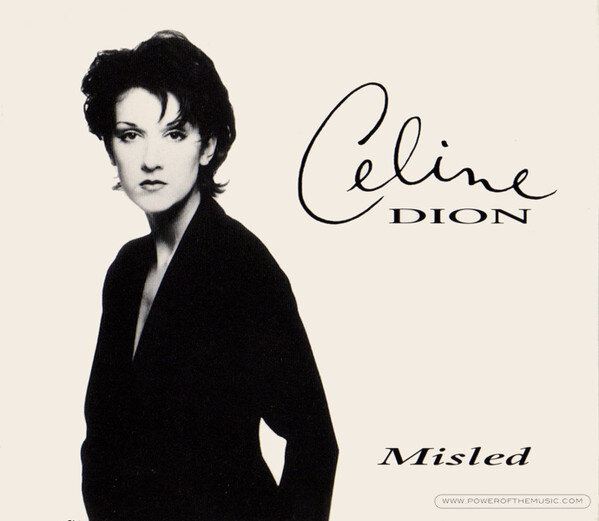 Celine Dion - Misled