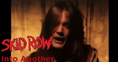 Skid Row - Into Another
