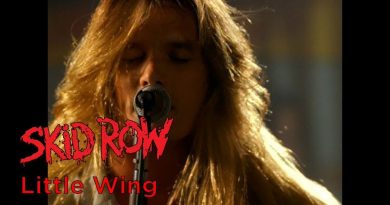Skid Row - Little Wing