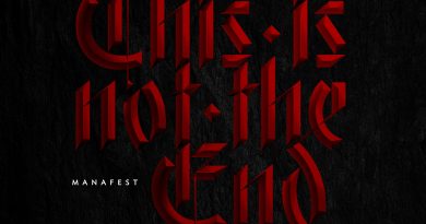This Is Not the End Manafest