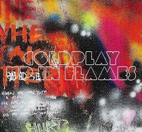 Coldplay - Up In Flames