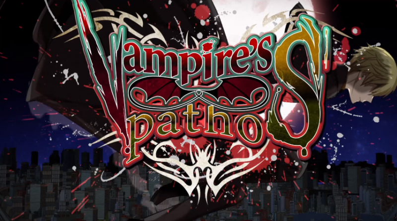 Vocaloid - Vampire’s ∞ pathoS