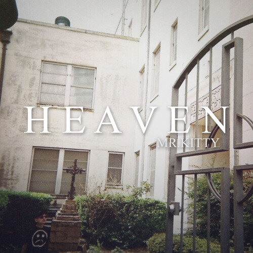 Mr.Kitty - Heaven