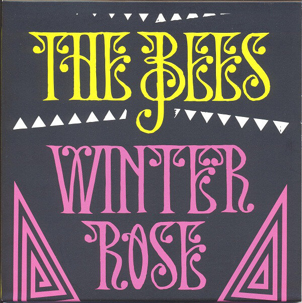 The Bees – Winter Rose