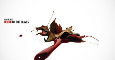 Kanye West - Blood On The Leaves