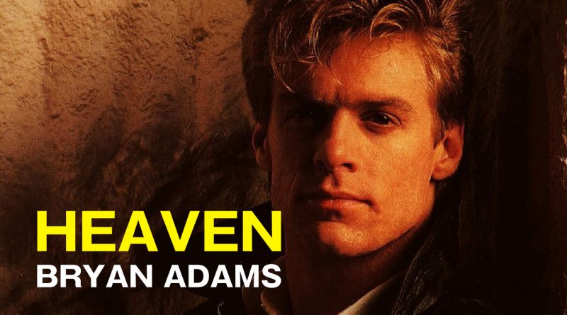 Bryan Adams - Heaven