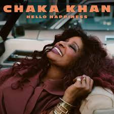 Chaka Khan - Hello Happiness