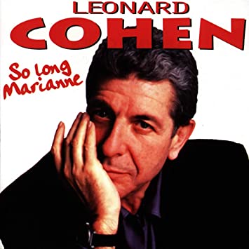 Leonard Cohen - So Long, Marianne