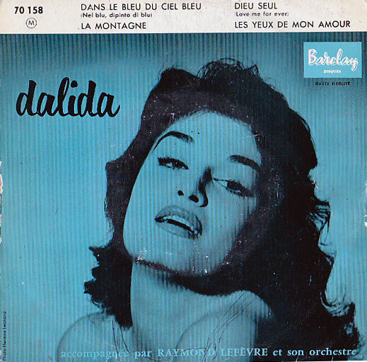 Dalida – Dans le bleu du ciel bleu