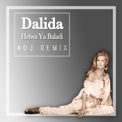 Dalida – Helwa ya baladi