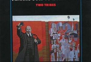 Frankie Goes To Hollywood - Two Tribes