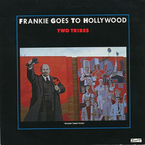 Frankie Goes To Hollywood - Two Tribes