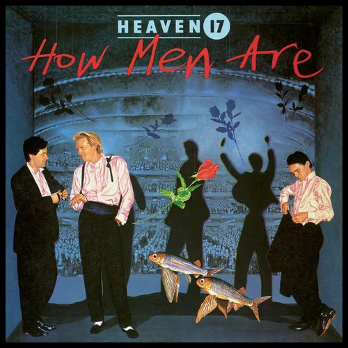 Heaven 17 - This Is Mine