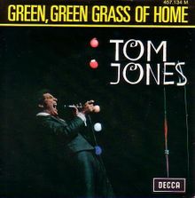Tom Jones - Green Green Grass Of Home