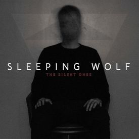 Sleeping Wolf - The Silent Ones