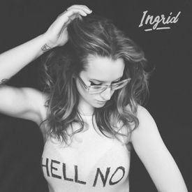 Ingrid Michaelson - Hell No